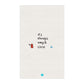 It's Always Սուրճ Time Kitchen Towel