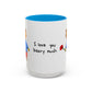 I Love You Beary Much Accent Mug
