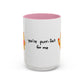 You're Purr-Fect For Me Accent Mug