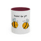 Buzzin' For You Accent Mug