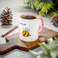 Buzzin' For You Accent Mug