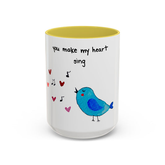 You Make My Heart Sing Accent Mug