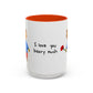 I Love You Beary Much Accent Mug