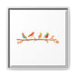 Birds on a Branch Gallery Canvas Print with Frame