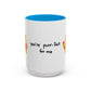 You're Purr-Fect For Me Accent Mug